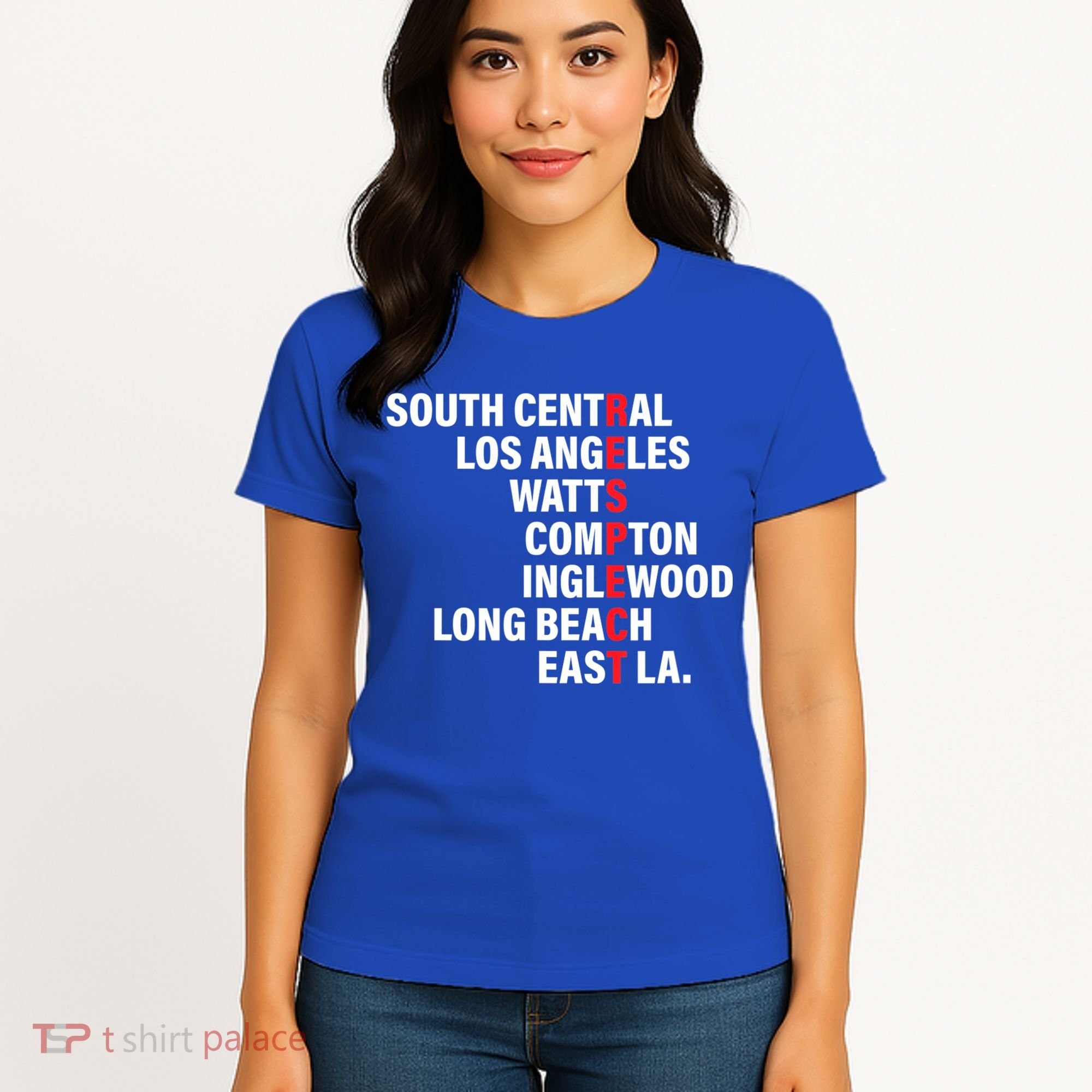 West Side RESPECT Los Angeles Watts Compton Long Beach Women's T-Shirt