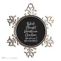 White Straight Republican Christian How Else Can I Offend Ornament thumb 0