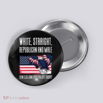 White Straight Republican Male Button
