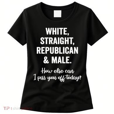 White Straight Republican Male Women's T-Shirt