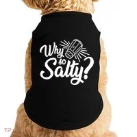 Why So Salty Doggie Tank thumb 0