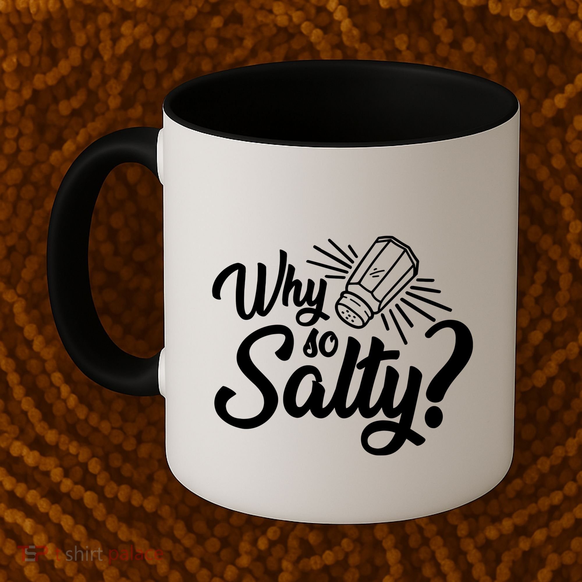 Why So Salty Coffee Mug