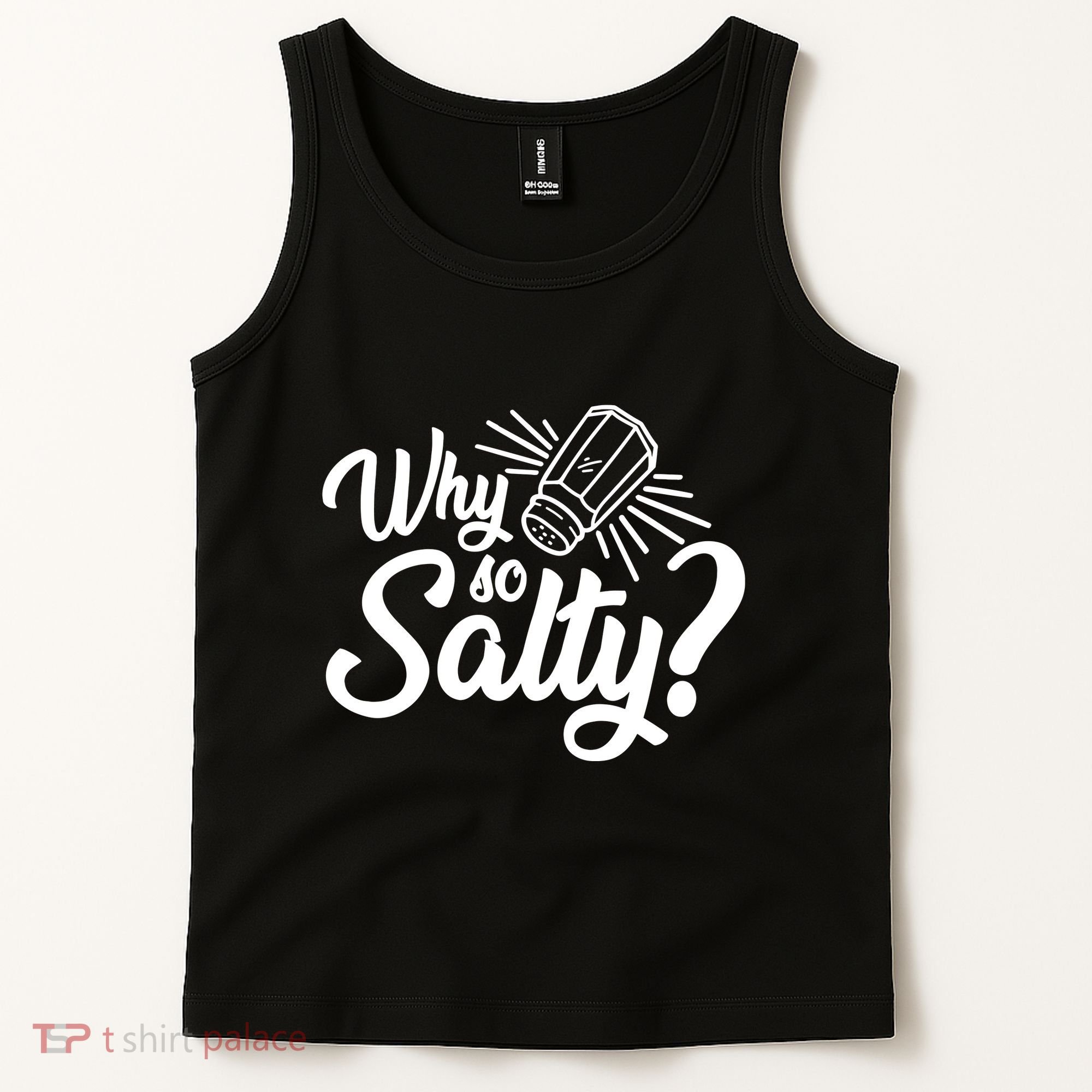 Why So Salty Tank Top