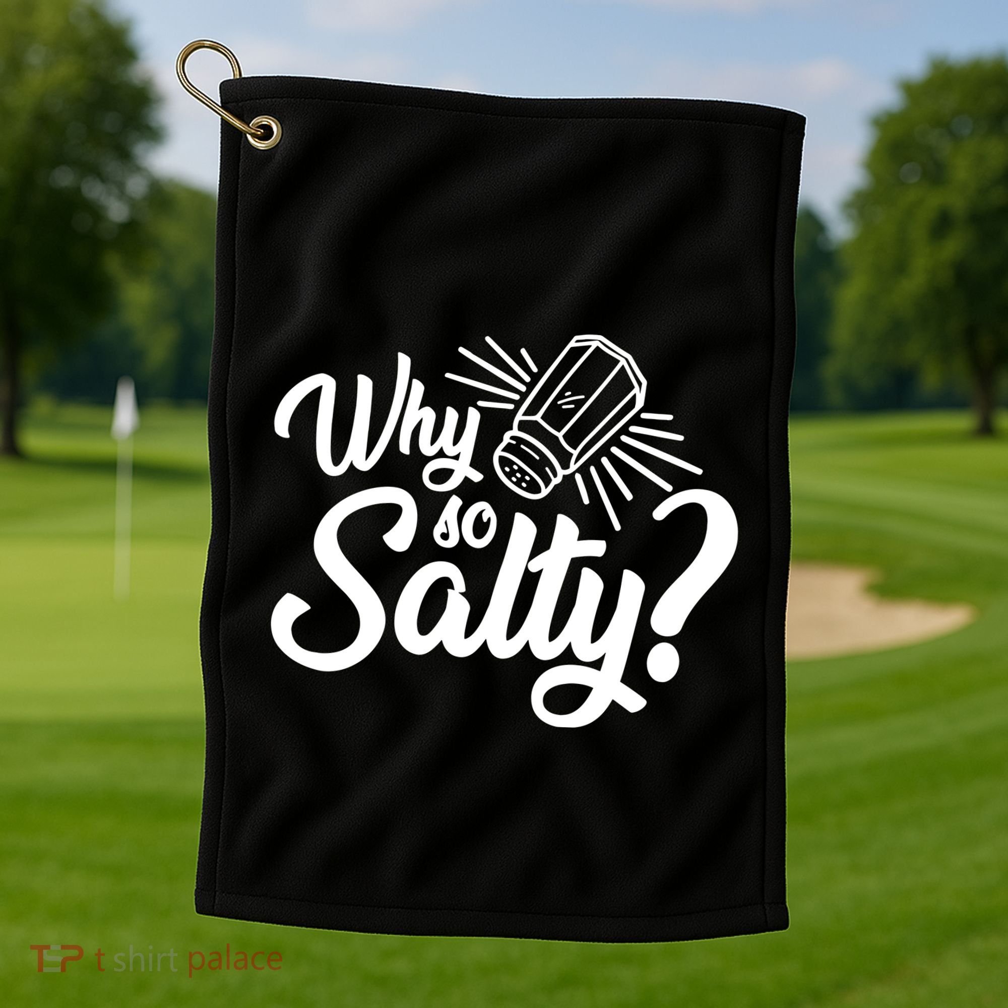 Why So Salty Golf Towel