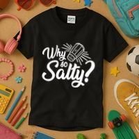 Why So Salty Kids T-Shirt thumb 3