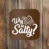 Why So Salty Coaster thumb 0