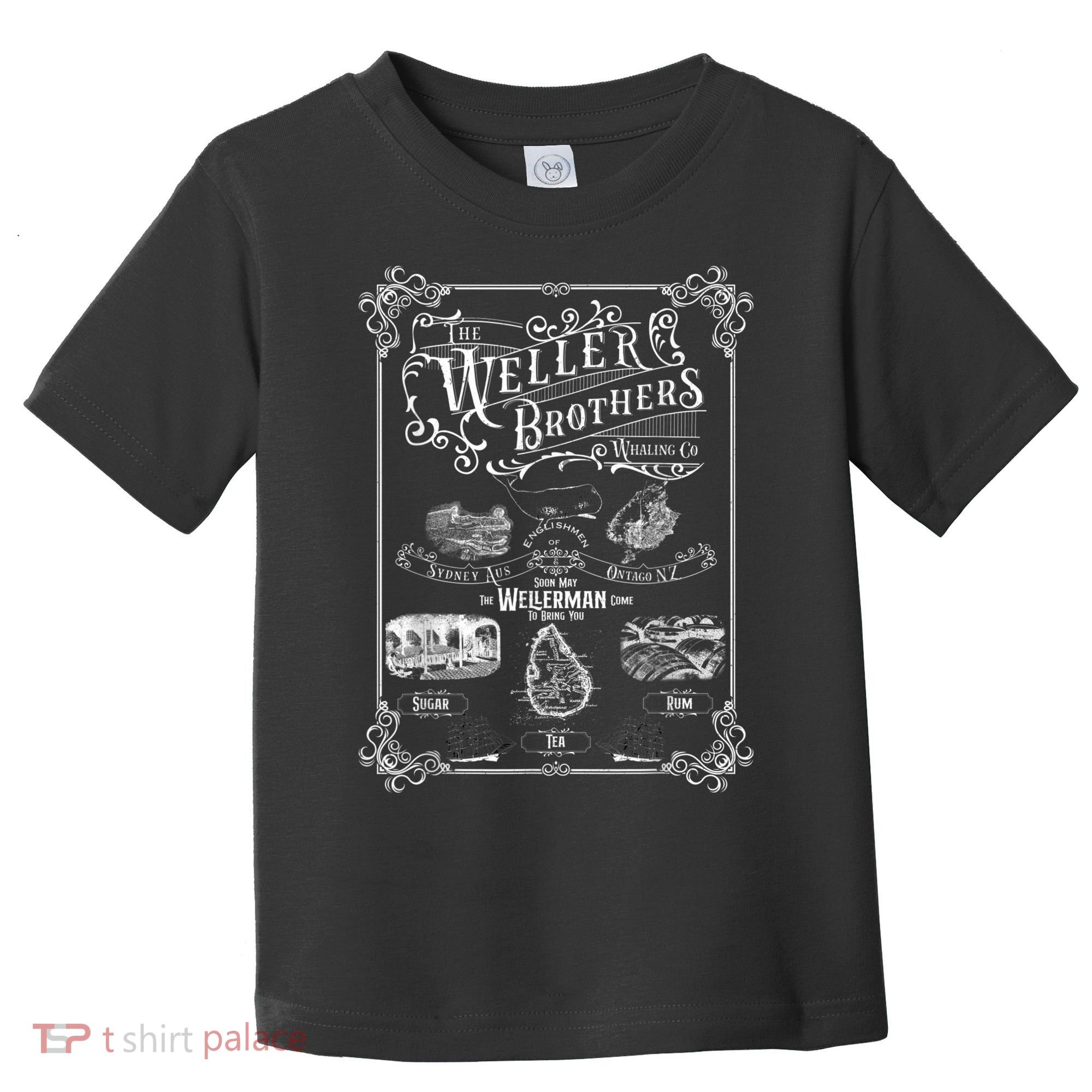 Wellerman Sea Shanty Weller Brothers Soon May The Wellerman Toddler T-Shirt