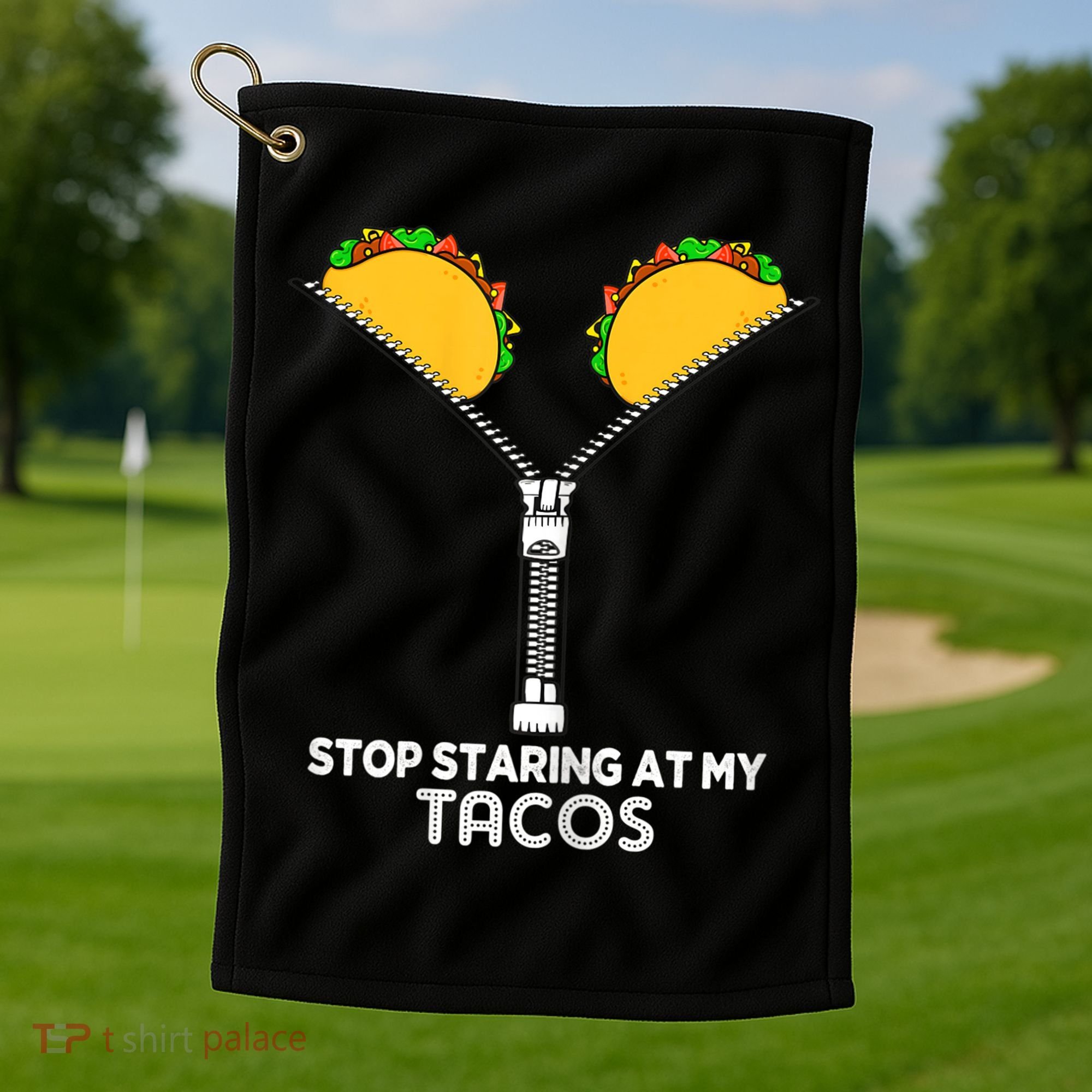 Wo Stop Staring At My Tacos Mexican Cinco De Mayo Golf Towel