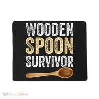 Wooden Spoon Survivor Funny Wooden Spoon Survivor Meme Mousepad thumb 0