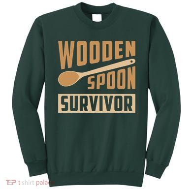 Wooden Spoon Survivor Funny Sweatshirt