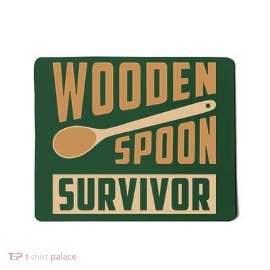 Wooden Spoon Survivor Funny Mousepad
