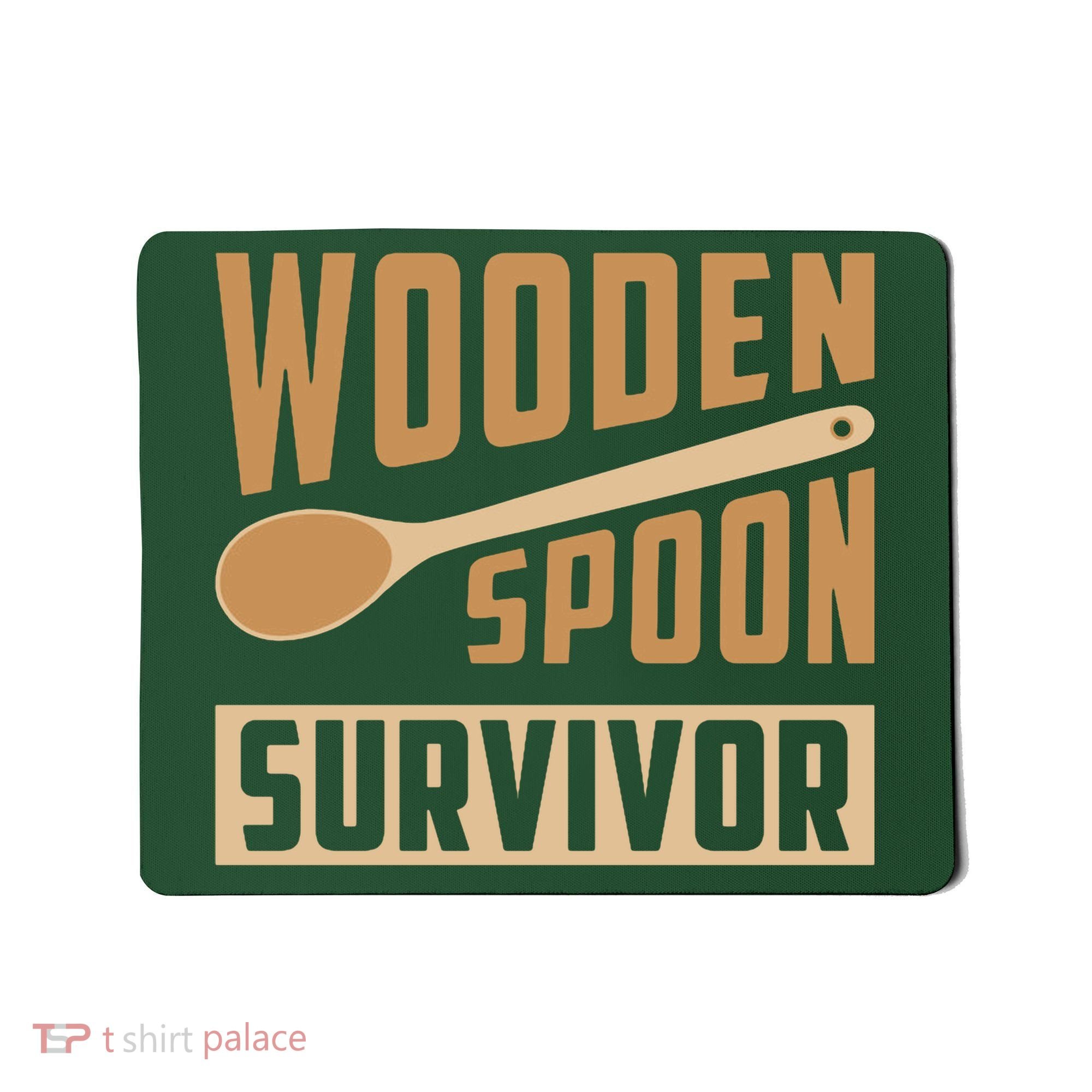 Wooden Spoon Survivor Funny Mousepad