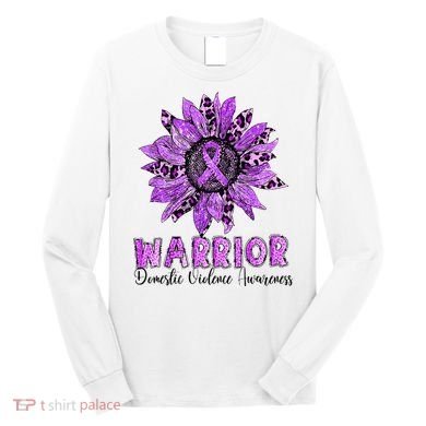 Warrior Survivor Support Domestic Violence Awareness Long Sleeve Shirt