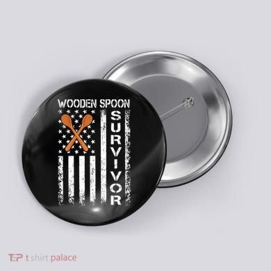 Wooden Spoon Survivor Humor Expression Funny Us Flag Button