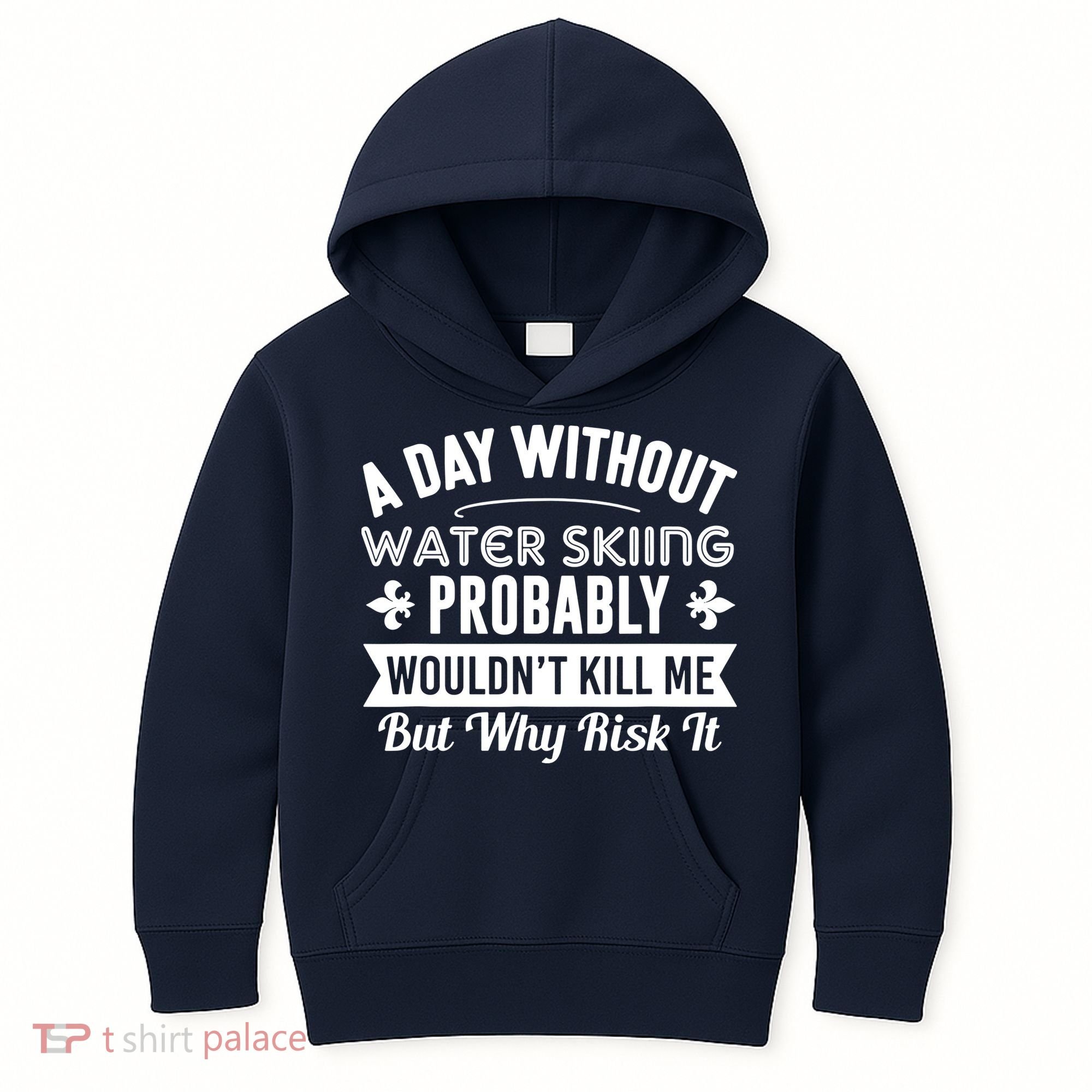 Water Skiing Shirt A Day Without Water Skiing Kids Hoodie