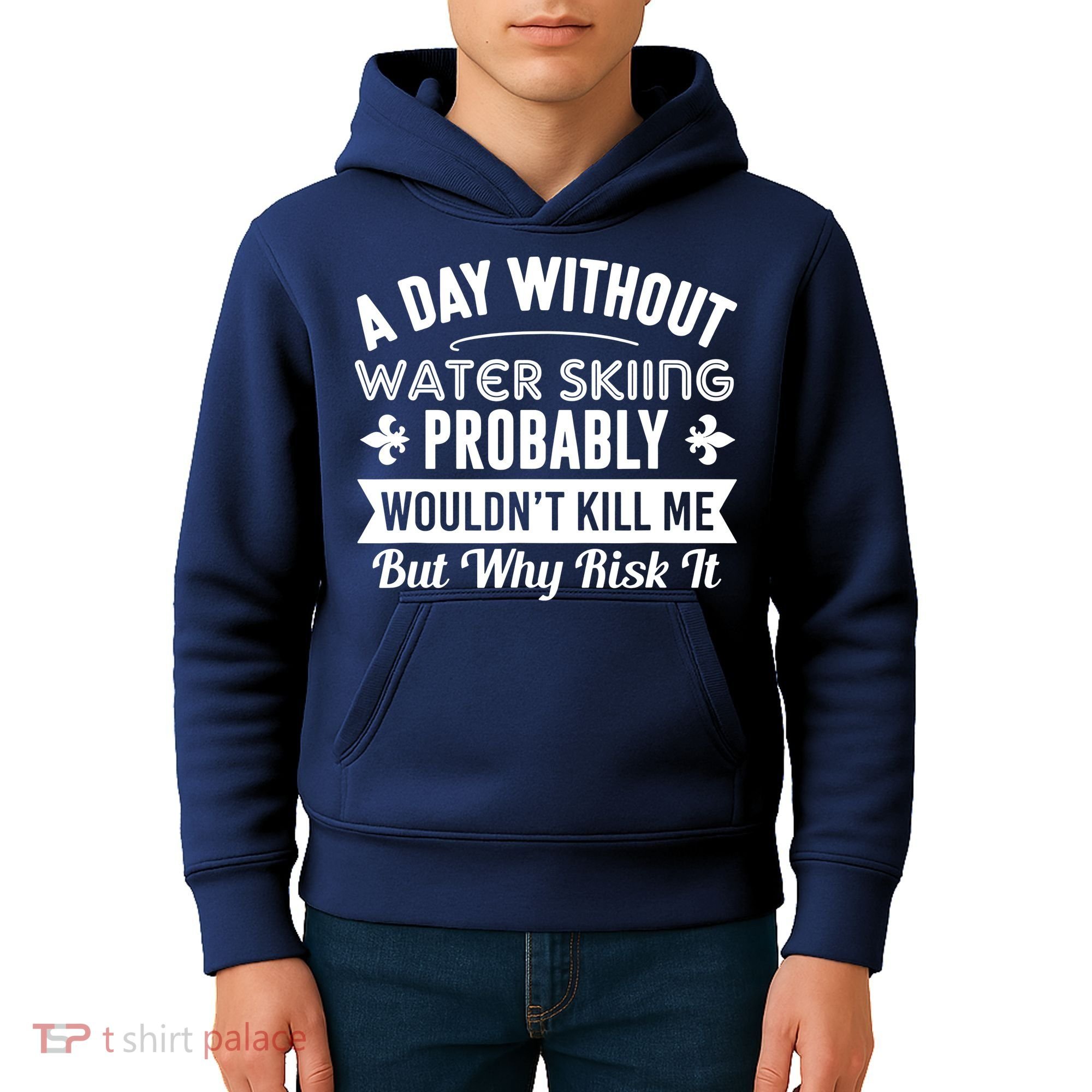 Water Skiing Shirt A Day Without Water Skiing Kids Hoodie