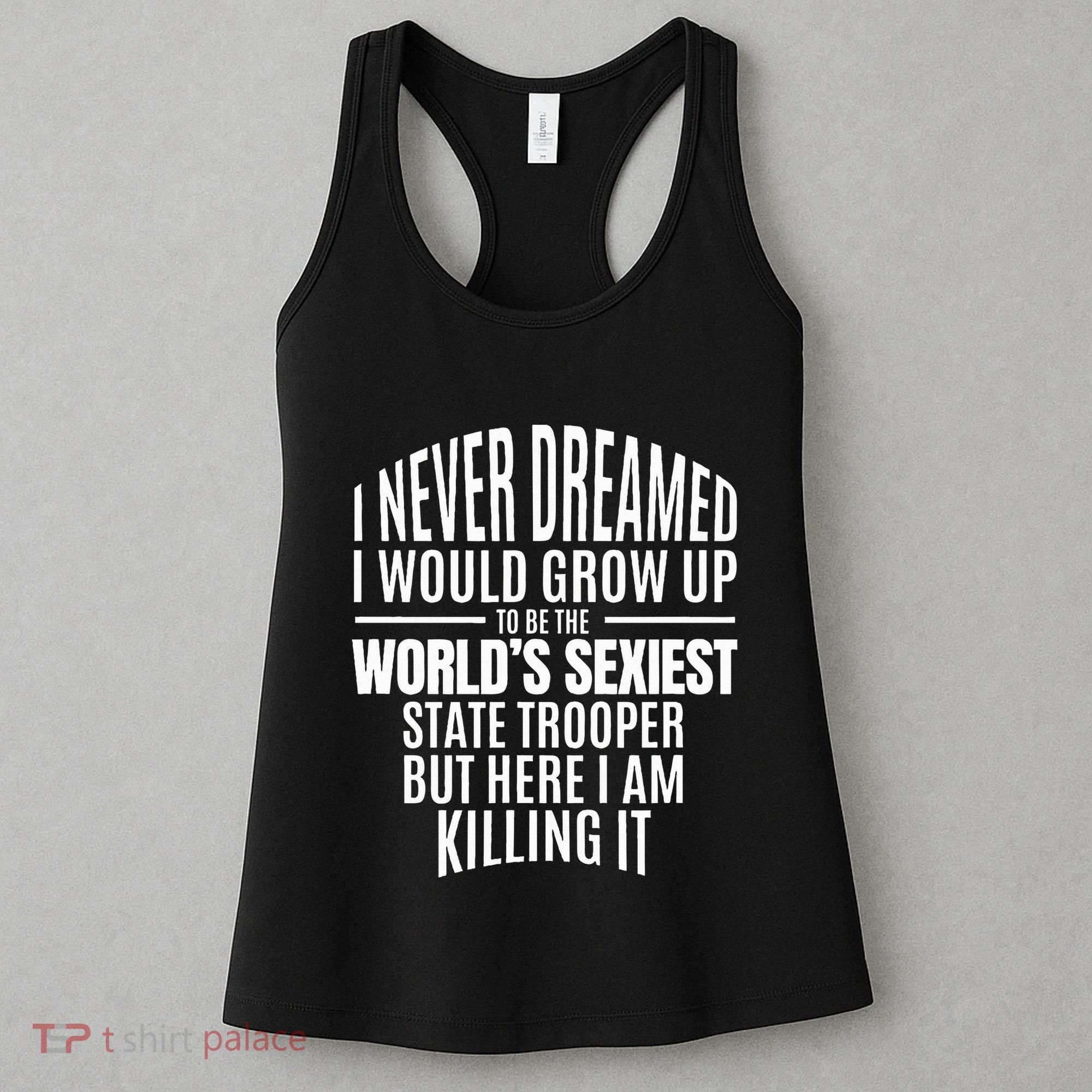 WorldS Sexiest State Trooper Gift Idea Women's Tank Top