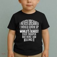 WorldS Sexiest State Trooper Gift Idea Toddler T-Shirt thumb 2