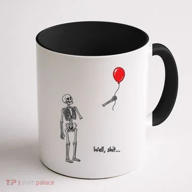 Well, Shit… Skeleton Balloon Funny For Halloween Coffee Mug back