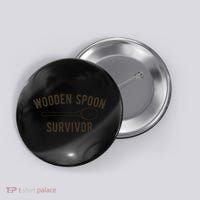 Wooden Spoon Survivor Button thumb 0