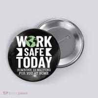 Work Safe Today World Day For Safety And Health Button thumb 0