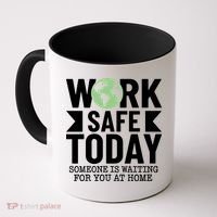 Work Safe Today World Day For Safety And Health Coffee Mug thumb 0