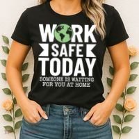 Work Safe Today World Day For Safety And Health Women's T-Shirt thumb 2
