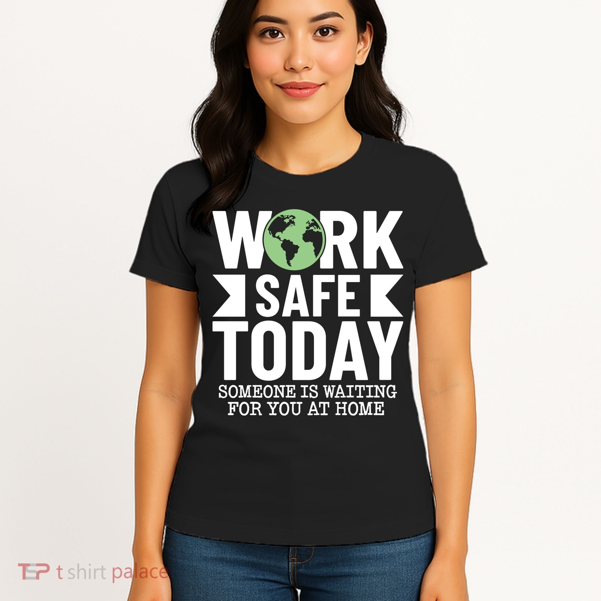 Work Safe Today World Day For Safety And Health Women's T-Shirt