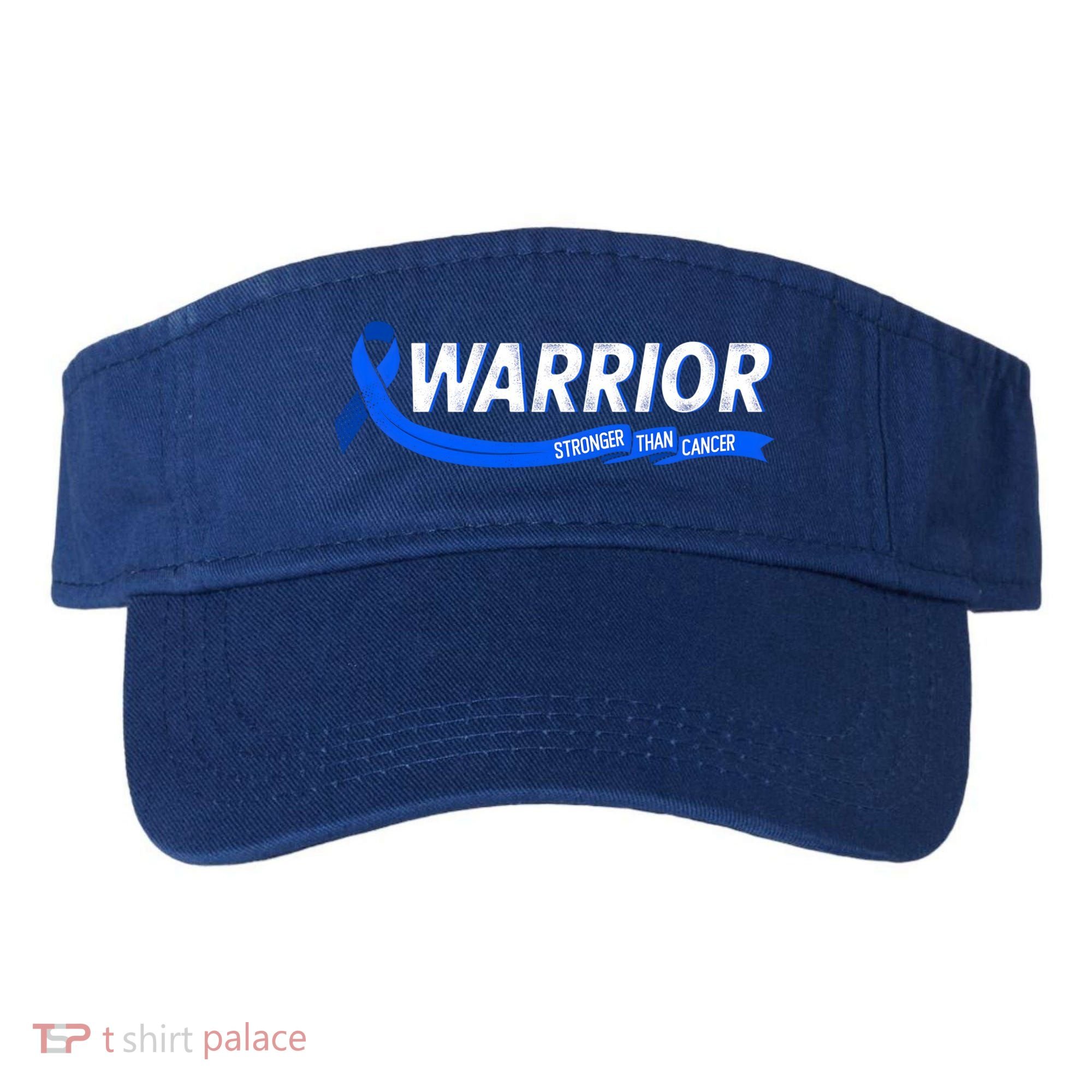 Warrior Stronger Than Cancer Colon Cancer Awareness Great Gift Visor
