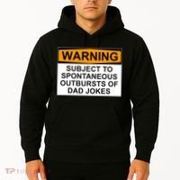 Warning Subject To Spontaneous Outbursts Of Dad Jokes Hoodie thumb 2