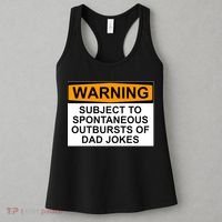 Warning Subject To Spontaneous Outbursts Of Dad Jokes Women's Tank Top thumb 3