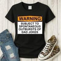 Warning Subject To Spontaneous Outbursts Of Dad Jokes Women's T-Shirt thumb 3