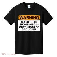 Warning Subject To Spontaneous Outbursts Of Dad Jokes Kids T-Shirt thumb 0