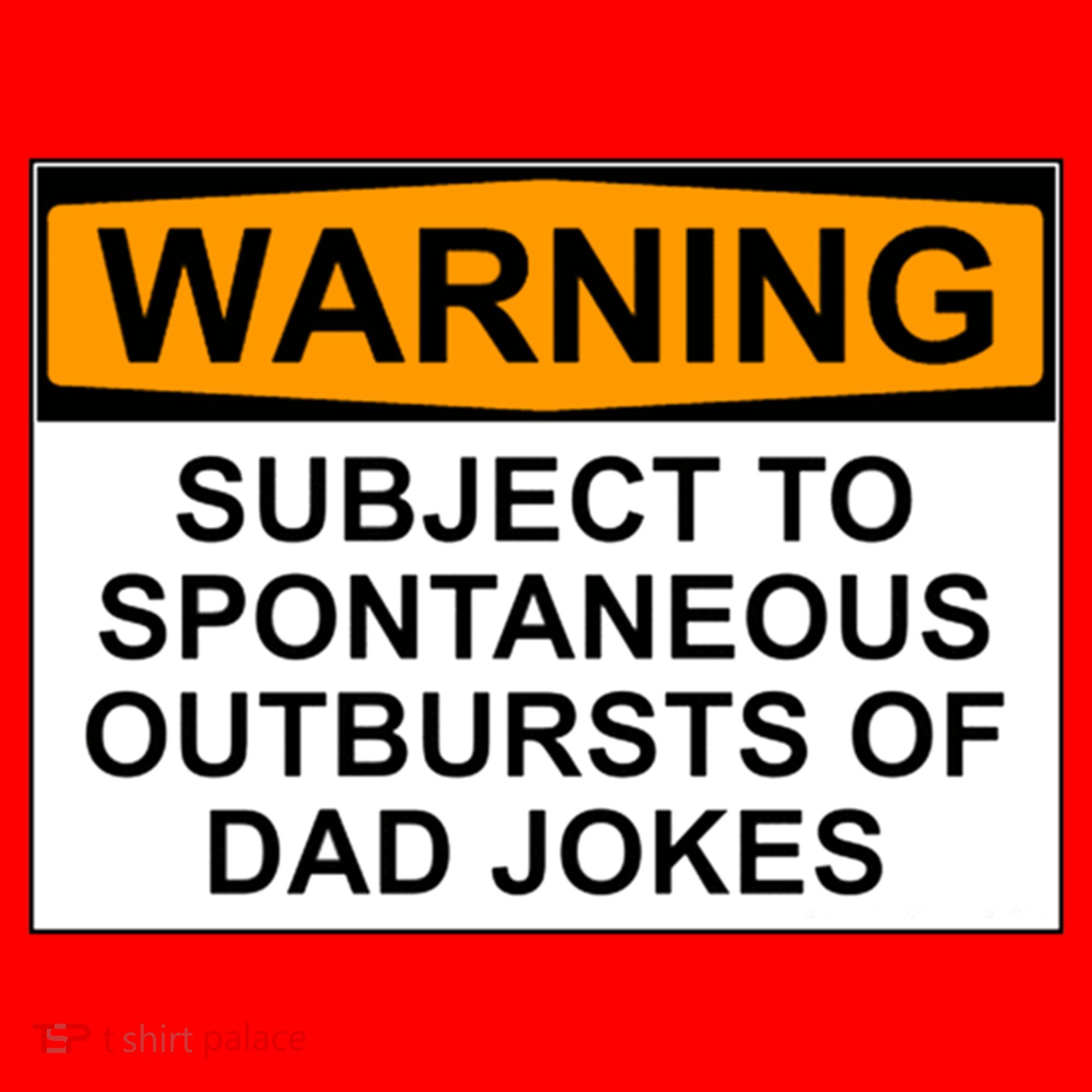 Warning Subject To Spontaneous Outbursts Of Dad Jokes Santa Hat