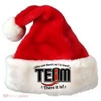 Who Said There's No I In Team Santa Hat thumb 0