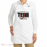Who Said There's No I In Team Apron thumb 2