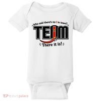 Who Said There's No I In Team Baby Bodysuit thumb 0