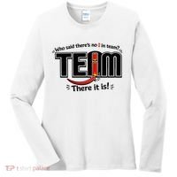 Who Said There's No I In Team Women's Long Sleeve Shirt thumb 0