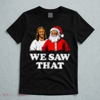 We Saw That Christmas Jesus Santa Claus Christ T-Shirt thumb 5