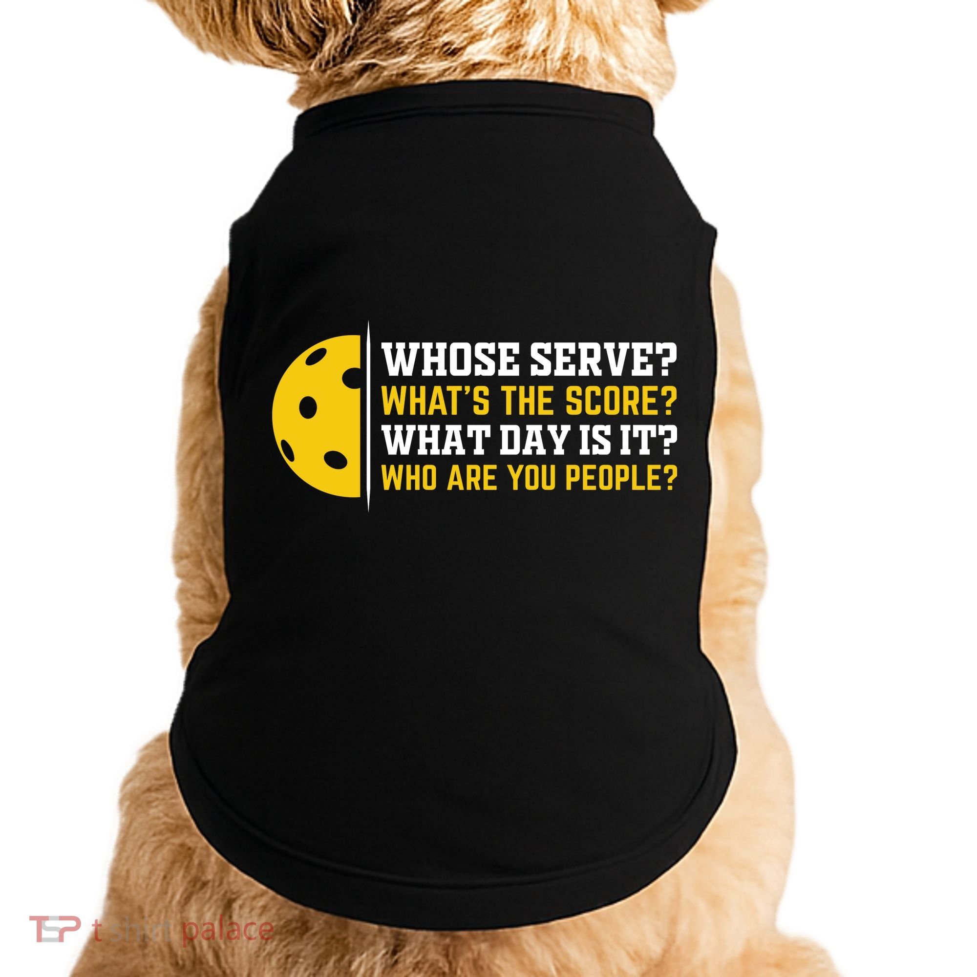 Whose Serve What's The Score Pickleball Doggie Tank