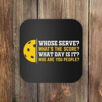 Whose Serve What's The Score Pickleball Coaster thumb 0