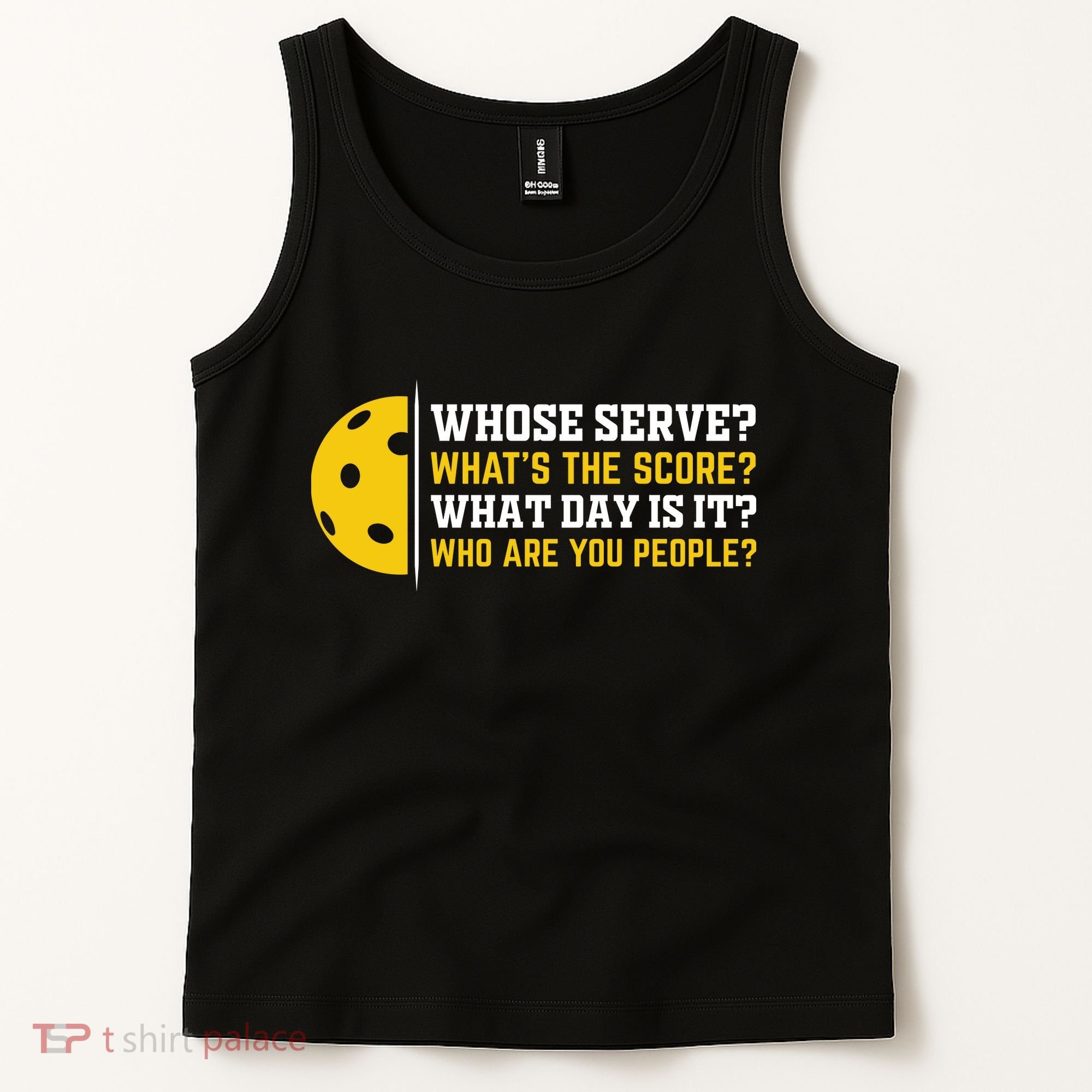 Whose Serve What's The Score Pickleball Tank Top
