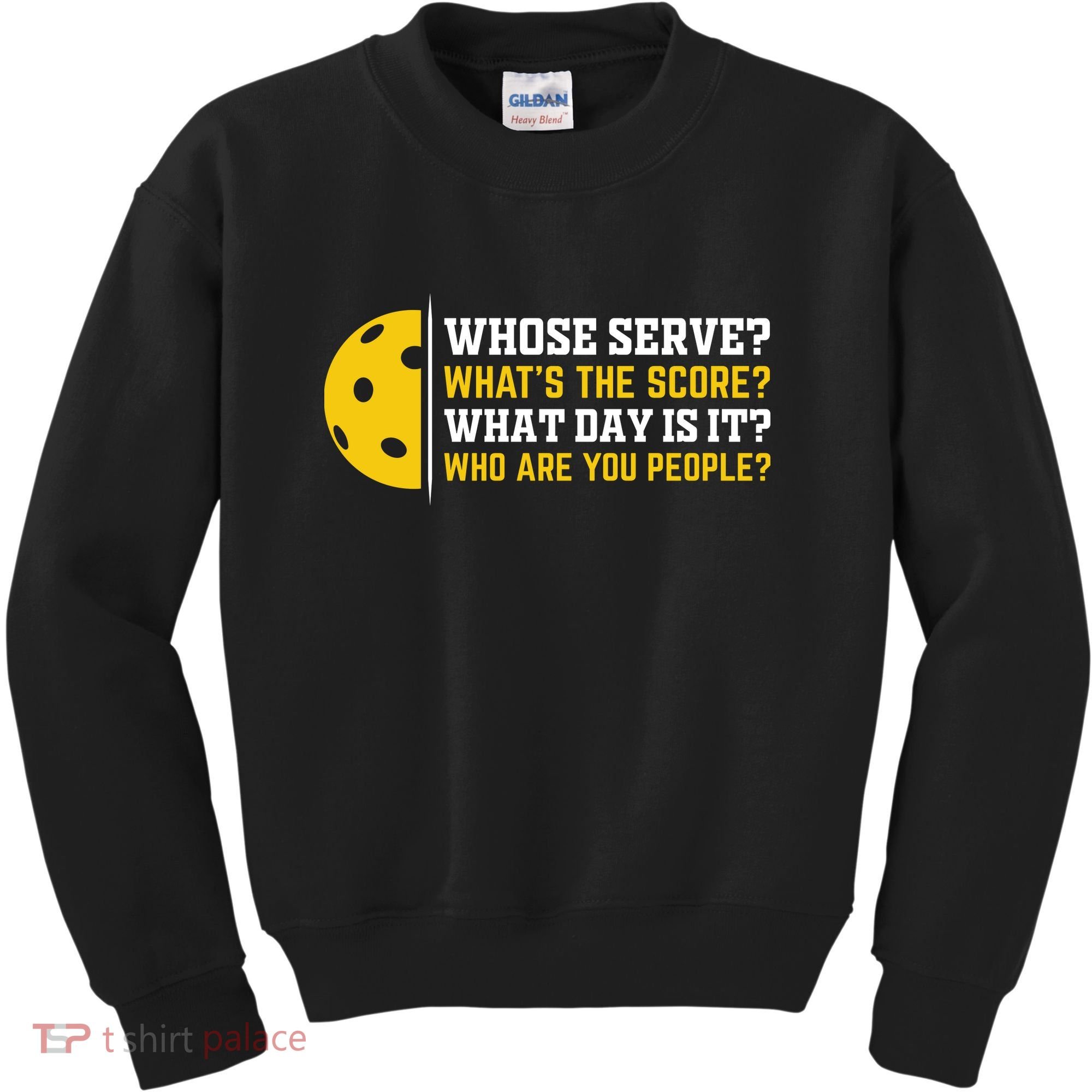 Whose Serve What's The Score Pickleball Kids Sweatshirt