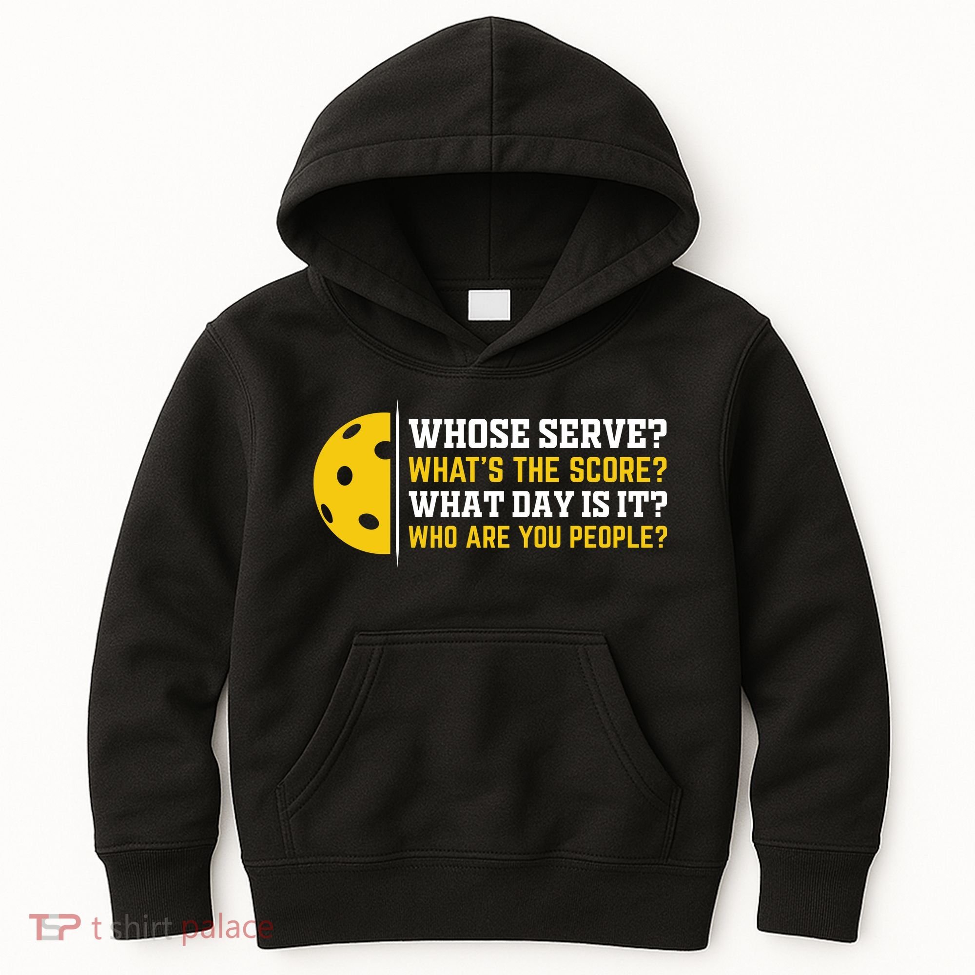 Whose Serve What's The Score Pickleball Kids Hoodie