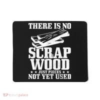 Woodworker Scrap Wood Woodworking Funny Carpenter Mousepad thumb 0