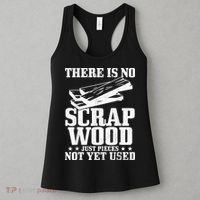 Woodworker Scrap Wood Woodworking Funny Carpenter Women's Tank Top thumb 3