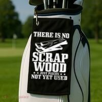 Woodworker Scrap Wood Woodworking Funny Carpenter Golf Towel thumb 2
