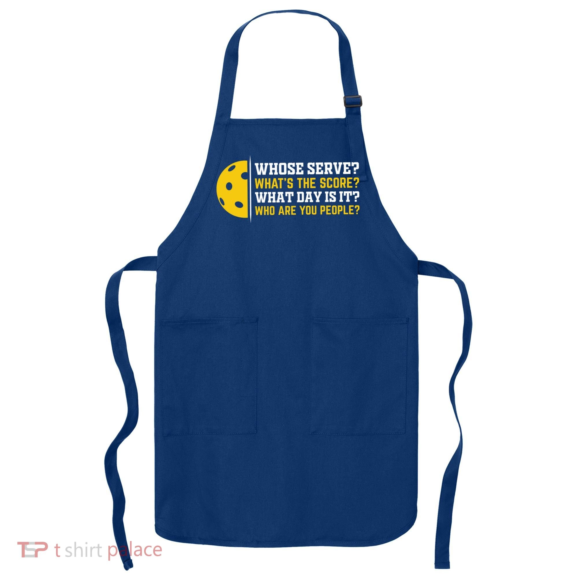 Whose Serve What's The Score Pickleball Paddle Apron