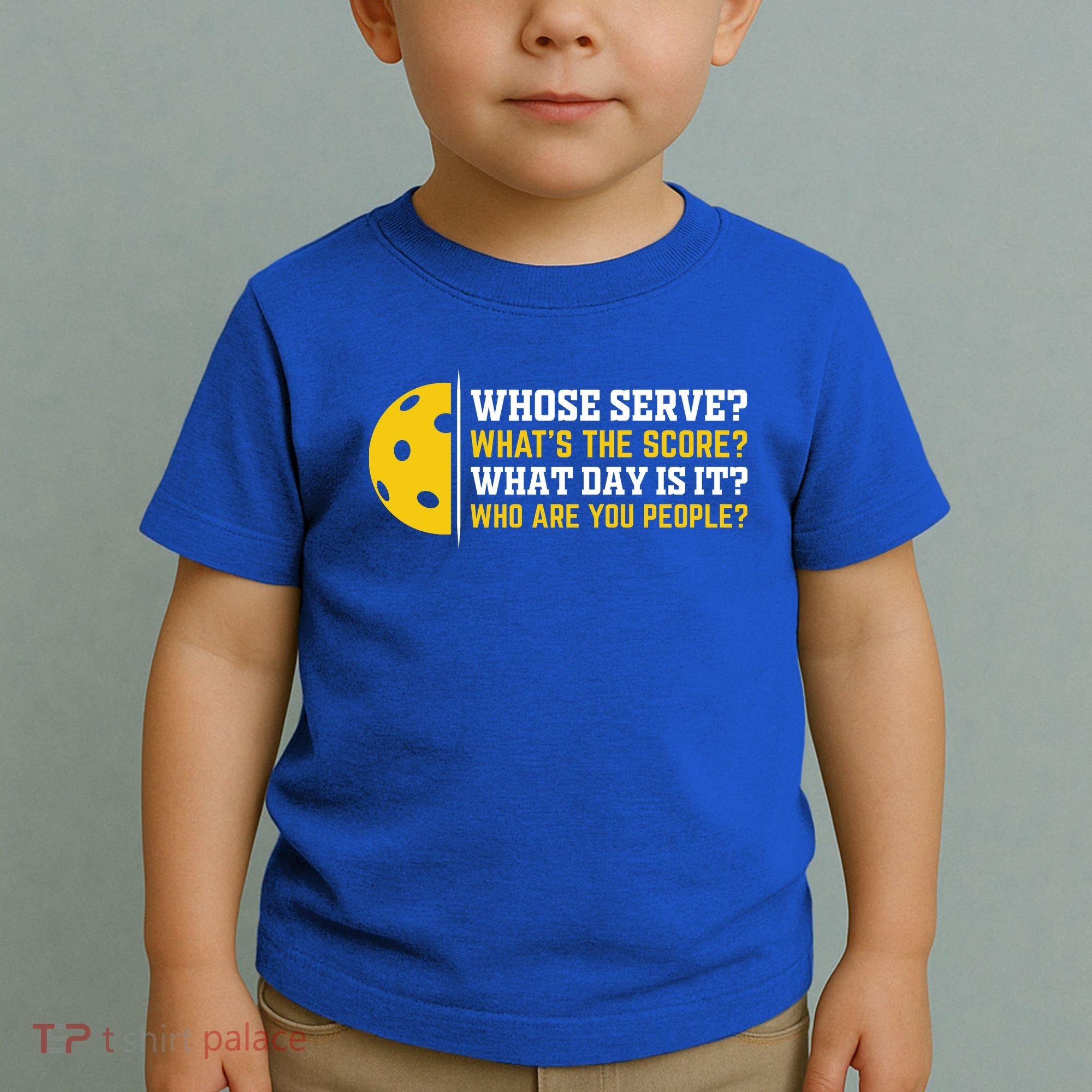 Whose Serve What's The Score Pickleball Paddle Toddler T-Shirt