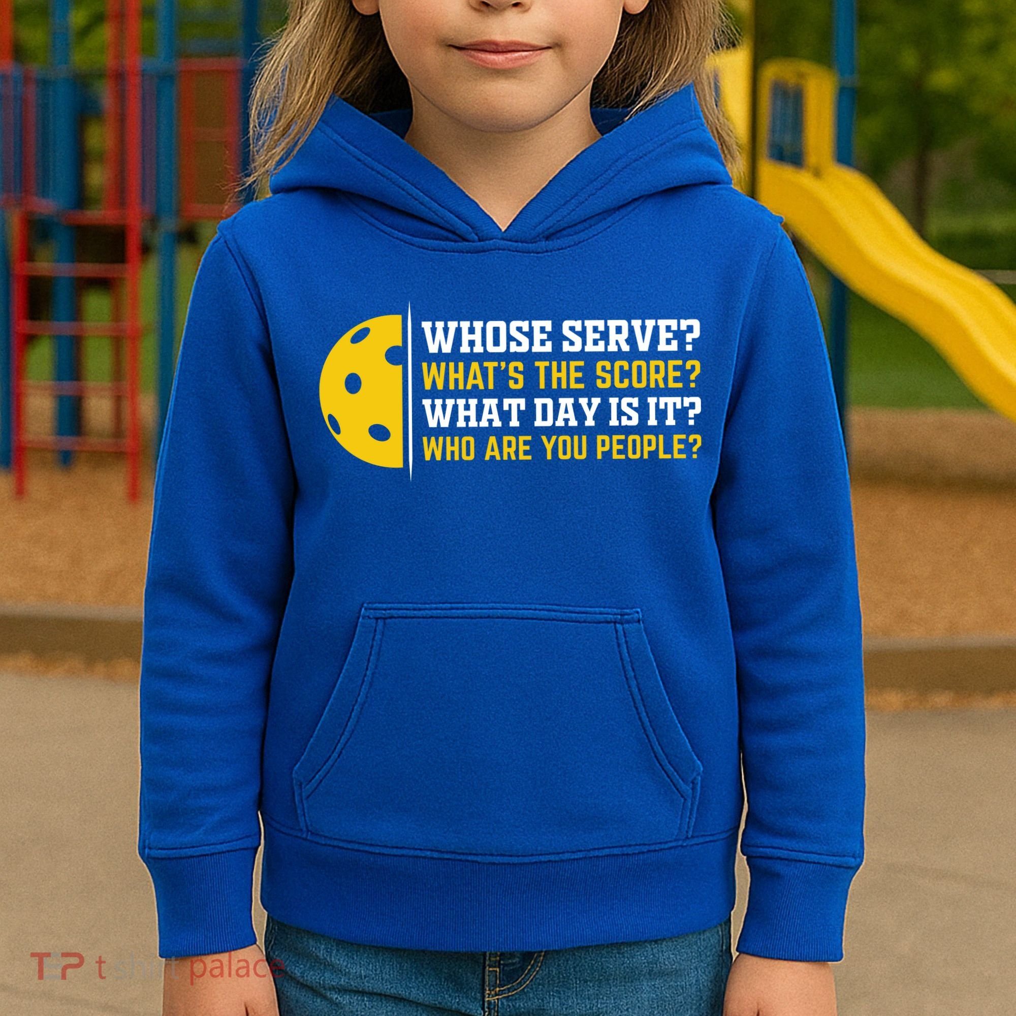 Whose Serve What's The Score Pickleball Paddle Kids Hoodie
